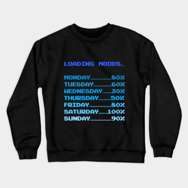 Loading moods... Crewneck Sweatshirt by ArtsyStormy